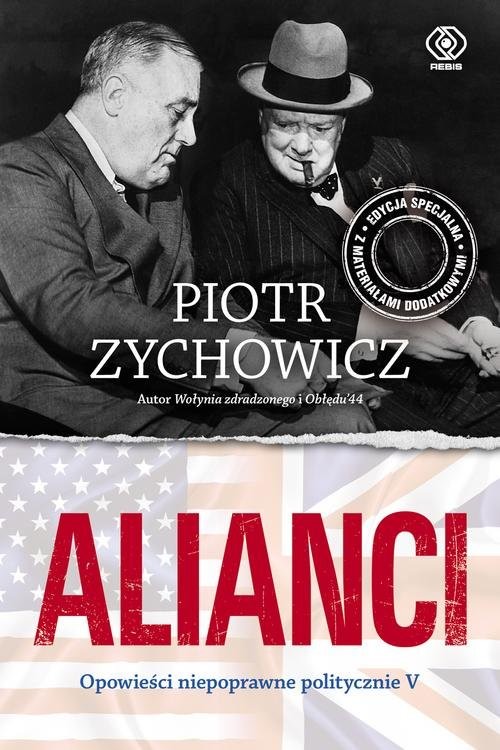 okładka Alianci książka | Piotr Zychowicz