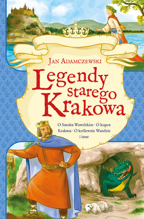 okładka Legendy starego Krakowa książka | Adamczewski Jan