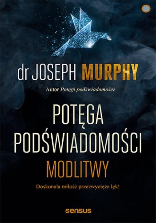 okładka Potęga podświadomości Modlitwy książka | Joseph Murphy