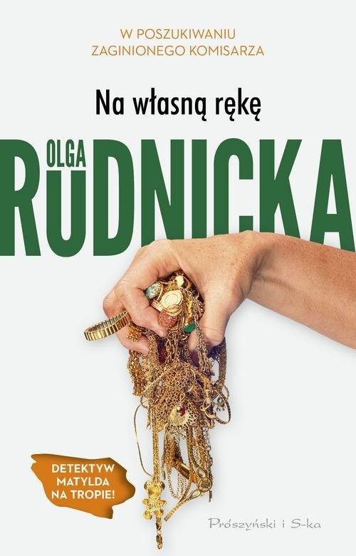 okładka Na własną rękę książka | Olga Rudnicka