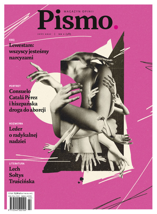 okładka Pismo. Magazyn opinii nr 2/2021 ebook | epub, mobi | Justyna Dąbrowska, Marcin Wicha, Bolesław Leśmian, Bartek Sabela, Joanna Lech, Andrzej Mencwel, Paweł Sołtys, Ewa Stusińska