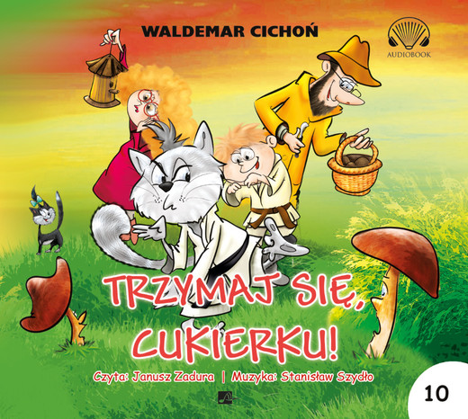 okładka Trzymaj się Cukierku! audiobook | MP3 | Waldemar Cichoń