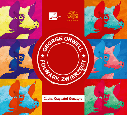 okładka Folwark zwierzęcy audiobook | MP3 | George Orwell