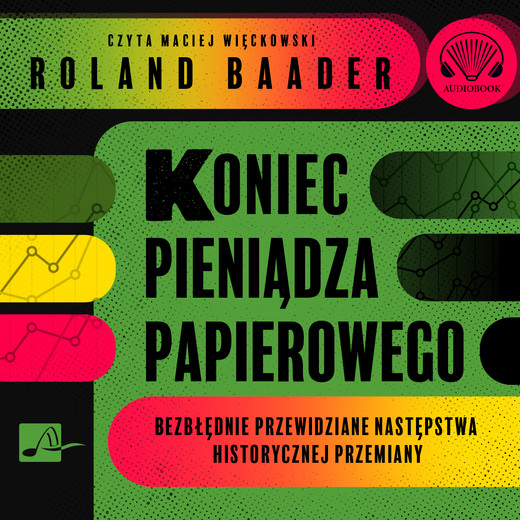 okładka Koniec pieniądza papierowego audiobook | MP3 | Roland Baader