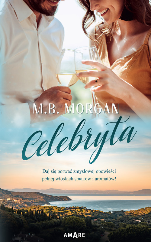 okładka Celebryta ebook | epub, mobi | M.B. Morgan