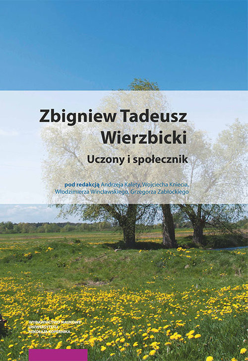 okładka Zbigniew Tadeusz Wierzbicki Uczony i społecznik książka