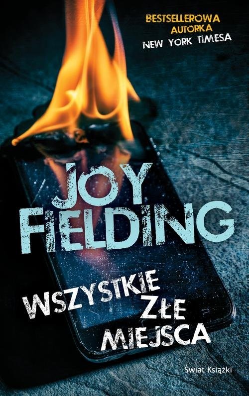 okładka Wszystkie złe miejsca książka | Joy Fielding