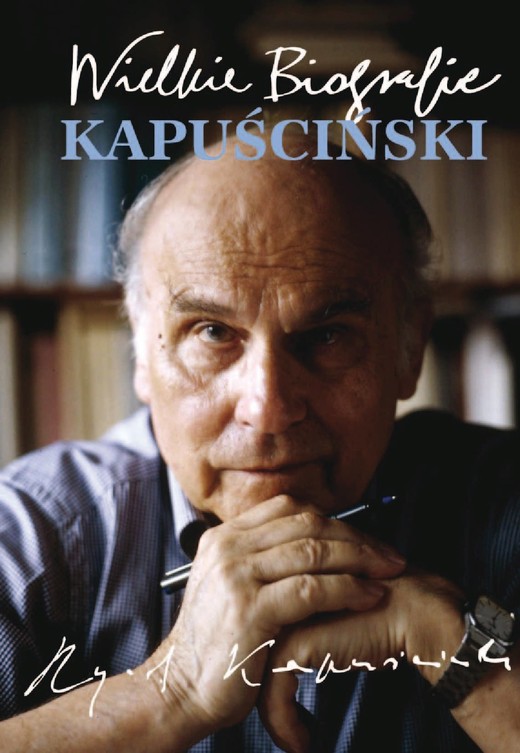 okładka Kapuściński. Wielkie Biografie ebook | epub, mobi | Katarzyna Fiołka