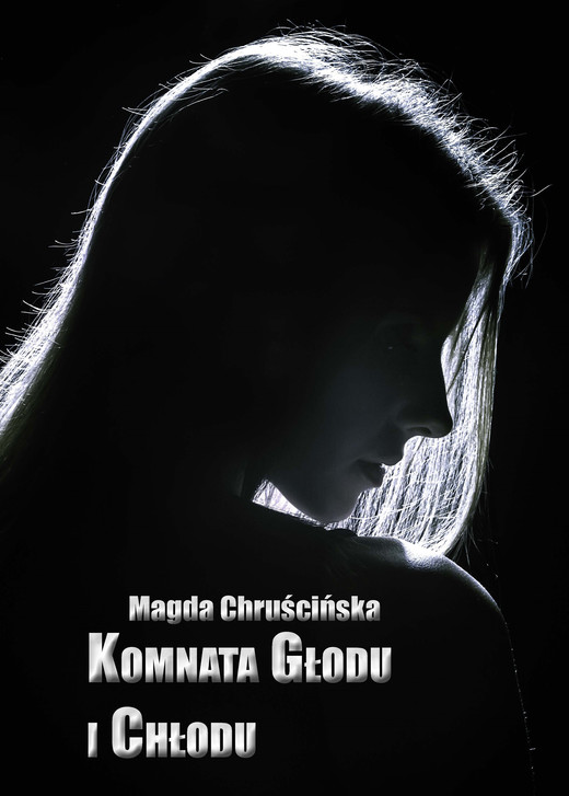 okładka Komnata głodu i chłodu ebook | epub, mobi | Chruścińska Magda
