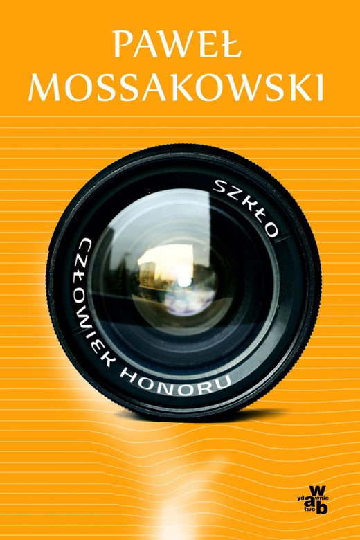 okładka Szkło. Człowiek honoru ebook | epub, mobi | Paweł Mossakowski