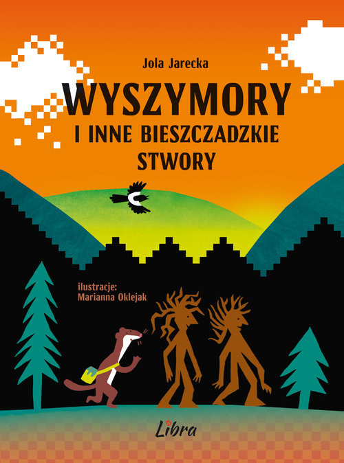 okładka Wyszymory i inne bieszczadzkie stwory książka | Jarecka Jola
