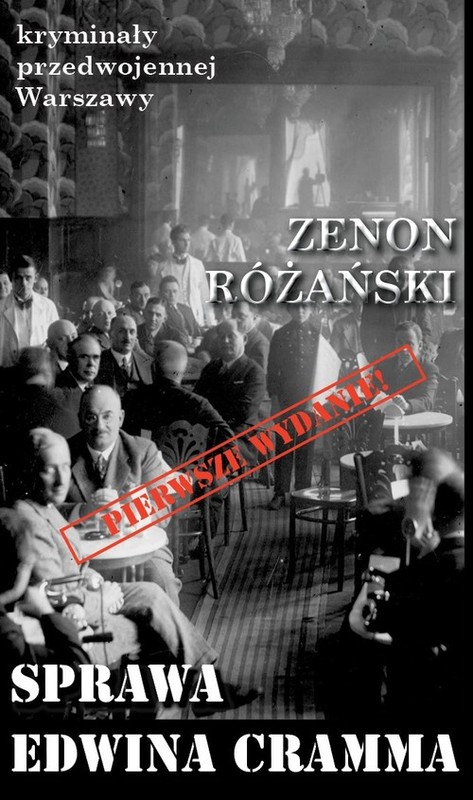 okładka Sprawa Edwina Cramma książka | Zenon Różański