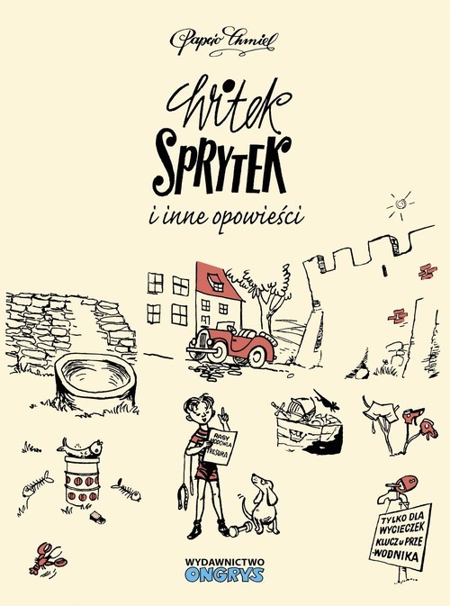 okładka Witek Sprytek i inne opowieści książka | Henryk Chmielewski (Papcio Chmiel)