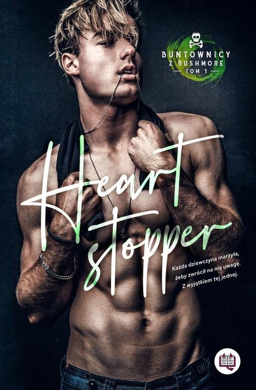 okładka Buntownicy z Rushmore Tom 1 Heart stopper książka | Michelle Hercules