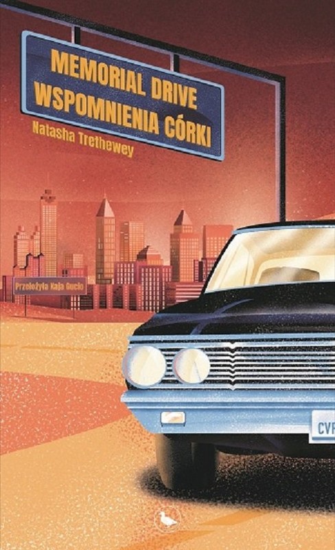 okładka Memorial Drive Wspomnienia córki książka | Natasha Trethewey