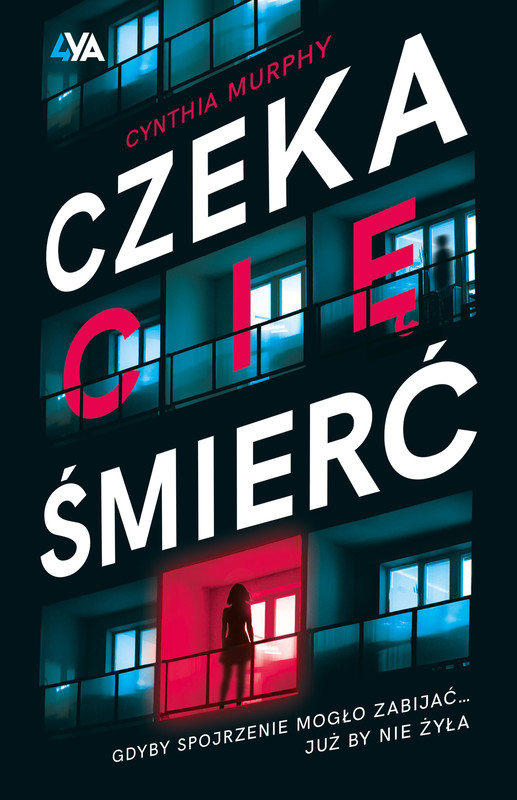 okładka Czeka cię śmierć ebook | epub, mobi | Cynthia Murphy