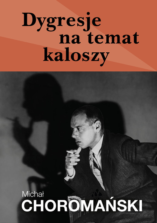 okładka Dygresje na temat kaloszy ebook | epub, mobi | Michał Choromański