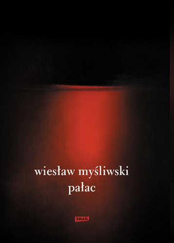 okładka Pałac (2021)
 książka | Wiesław Myśliwski