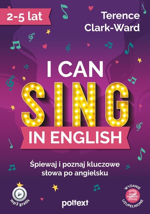 okładka I can sing in English Śpiewaj i poznaj kluczowe słowa po angielsku książka | Terrence Clark-Ward