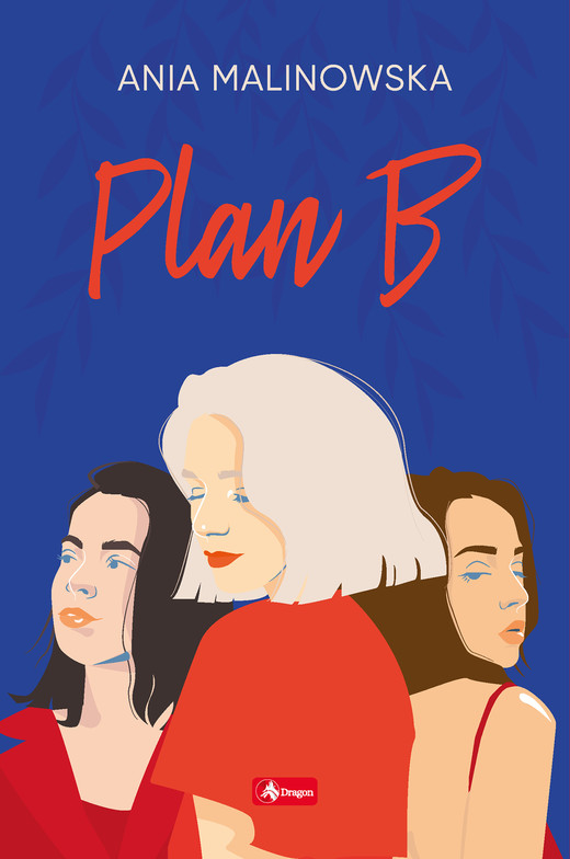 okładka Plan B ebook | epub, mobi | Ania Malinowska