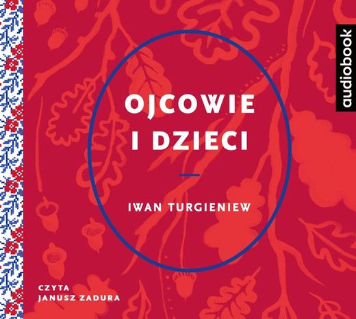 okładka Ojcowie i dzieci audiobook | MP3 | Iwan Turgieniew