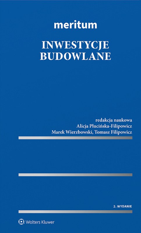 okładka MERITUM Inwestycje budowlane (pdf) ebook | pdf | Opracowania Zbiorowe, Tomasz Filipowicz, Alicja Plucińska-Filipowicz, Marek Wierzbowski