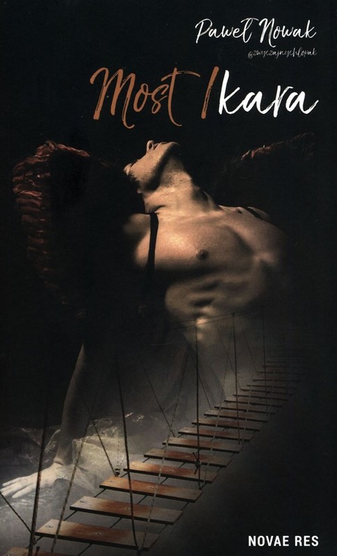 okładka Most Ikara książka | Paweł Nowak