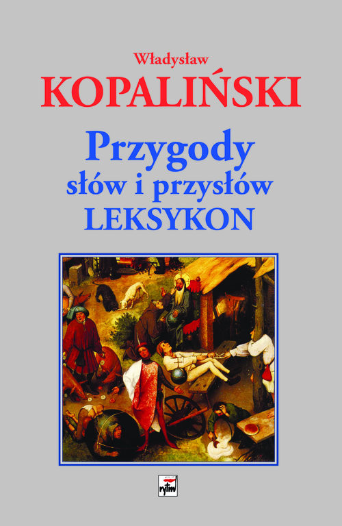 okładka Przygody słów i przysłów Leksykon książka | Kopaliński Władysław