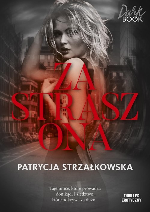 okładka Zastraszona seria Dark Book książka | Patrycja Strzałkowska