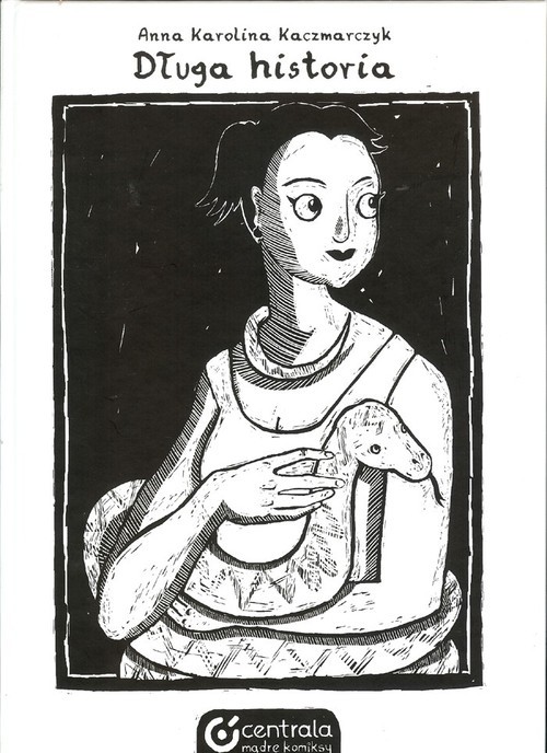 okładka Długa historia książka | Anna Karolina Kaczmarczyk