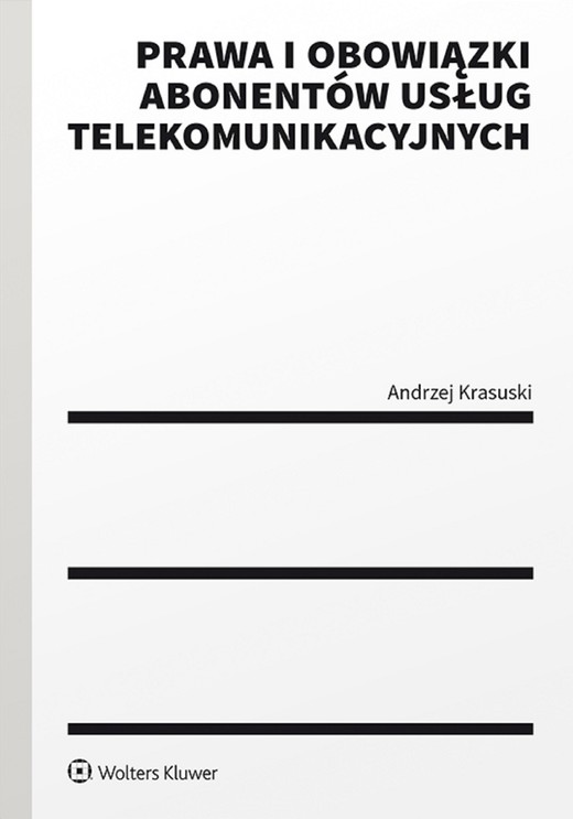 okładka Prawa i obowiązki abonentów usług telekomunikacyjnych (pdf) ebook | pdf | Andrzej Krasuski
