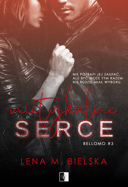 okładka Nietykalne serce ebook | epub, mobi | Lena M. Bielska