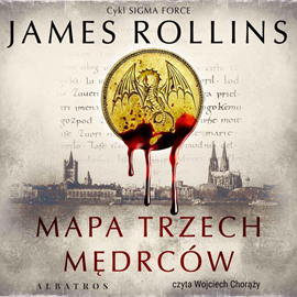 okładka Mapa trzech mędrców audiobook | MP3 | James Rollins