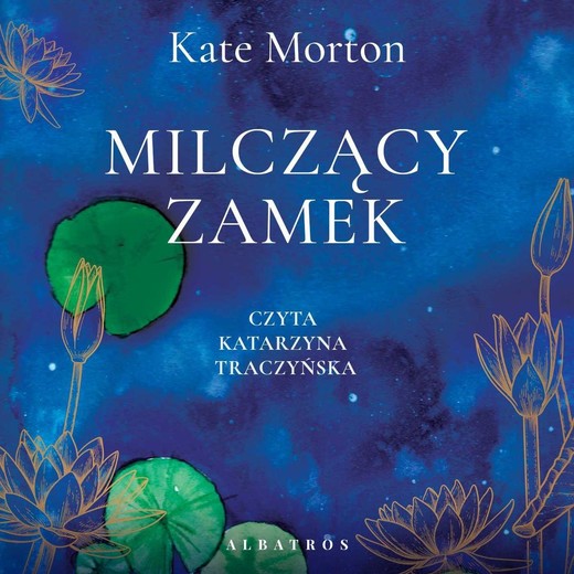 okładka Milczący zamek audiobook | MP3 | Kate Morton