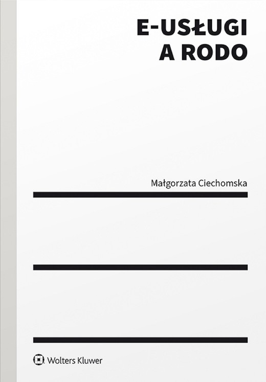 okładka E-usługi a RODO (pdf) ebook | pdf | Małgorzata Ciechomska