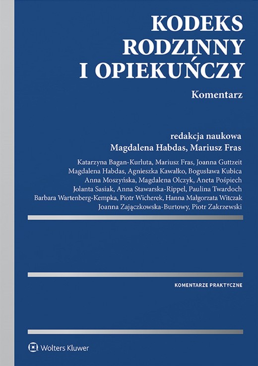 okładka Kodeks rodzinny i opiekuńczy. Komentarz (pdf) ebook | pdf | Opracowania Zbiorowe, Redakcja naukowa: Mariusz Fras, Magdalena Habdas