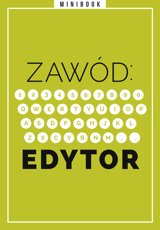 okładka Zawód: Edytor. Minibook ebook | epub, mobi | Opracowania Zbiorowe