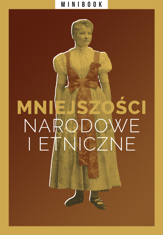 okładka Mniejszości narodowe i etniczne (minibook) ebook | epub, mobi | Opracowania Zbiorowe