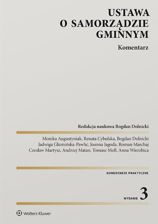 okładka Ustawa o samorządzie gminnym. Komentarz (pdf) ebook | pdf | Opracowania Zbiorowe, Redakcja naukowa: Bogdan Dolnicki