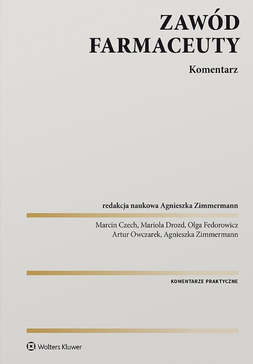okładka Zawód farmaceuty. Komentarz praktyczny (pdf) ebook | pdf | Opracowania Zbiorowe, red. Agnieszka Zimmermann