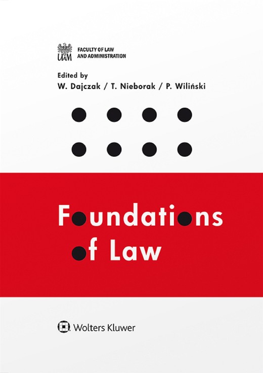 okładka Foundations of Law: The Polish Perspective (pdf) ebook | pdf | Opracowania Zbiorowe, Redakcja naukowa: Wojciech Dajczak, Tomasz Nieborak, Paweł Wiliński