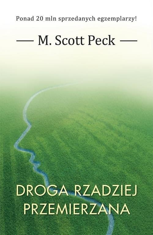 okładka Droga rzadziej przemierzana książka | Peck M.Scott