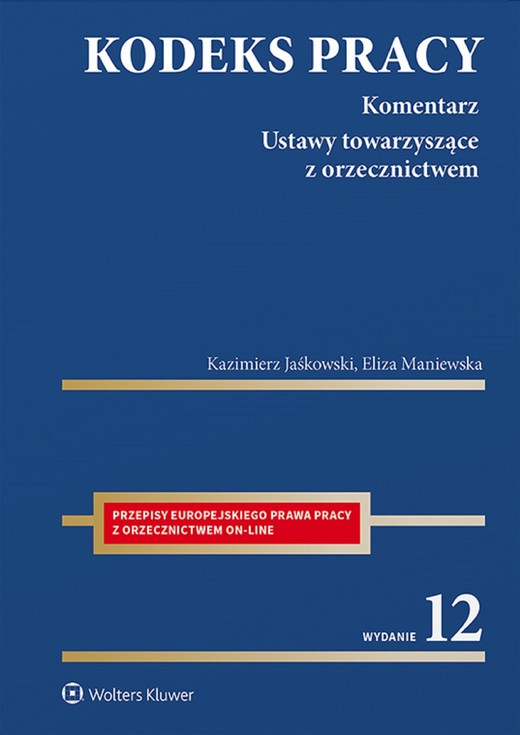 okładka Kodeks pracy. Komentarz (pdf) ebook | pdf | Kazimierz Jaśkowski, Eliza Maniewska