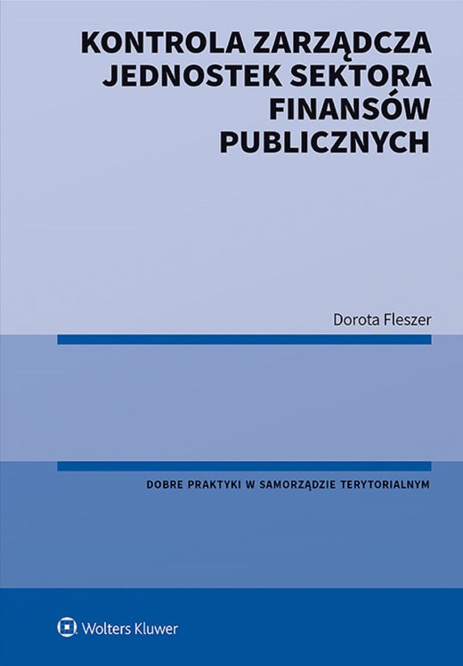okładka Kontrola zarządcza jednostek sektora finansów publicznych (pdf) ebook | pdf | Dorota Fleszer