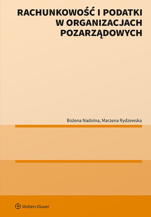 okładka Rachunkowość i podatki w organizacjach pozarządowych (pdf) ebook | pdf | Bożena Nadolna, Marzena Rydzewska