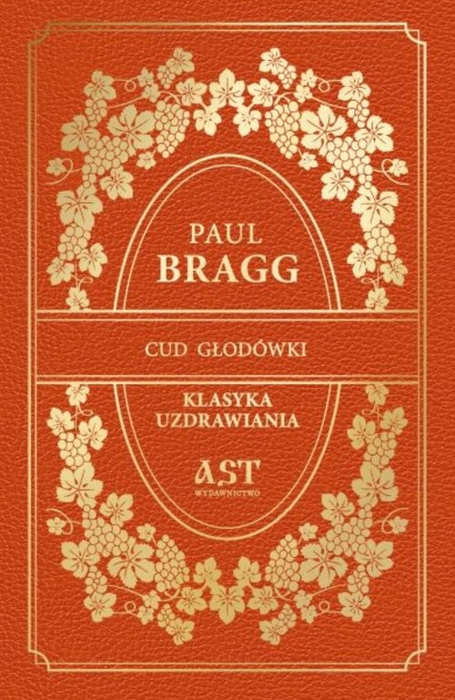 okładka Cud głodówki książka | Paul Bragg