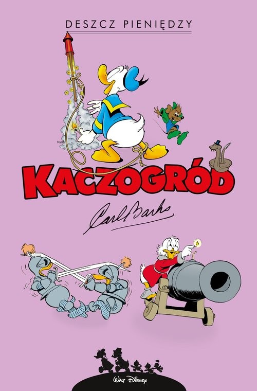 okładka KACZOGRÓD Carl Barks Deszcz pieniędzy i inne historie z lat 1951-1952 książka | Opracowania Zbiorowe