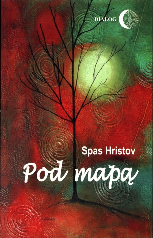 okładka Pod mapą książka | Hristov Spas