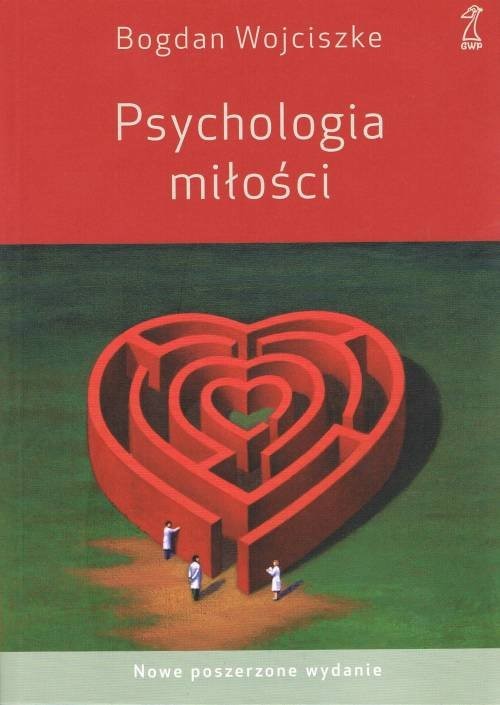 okładka Psychologia miłości książka | Bogdan Wojciszke