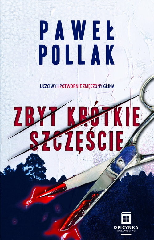 okładka Marek Przygodny Tom 2 Zbyt krótkie szczęście książka | Paweł Pollak